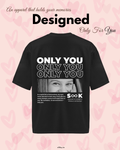 ONLY YOU Custom Memory Tee – Personalized Photo Streetwear T-Shirt