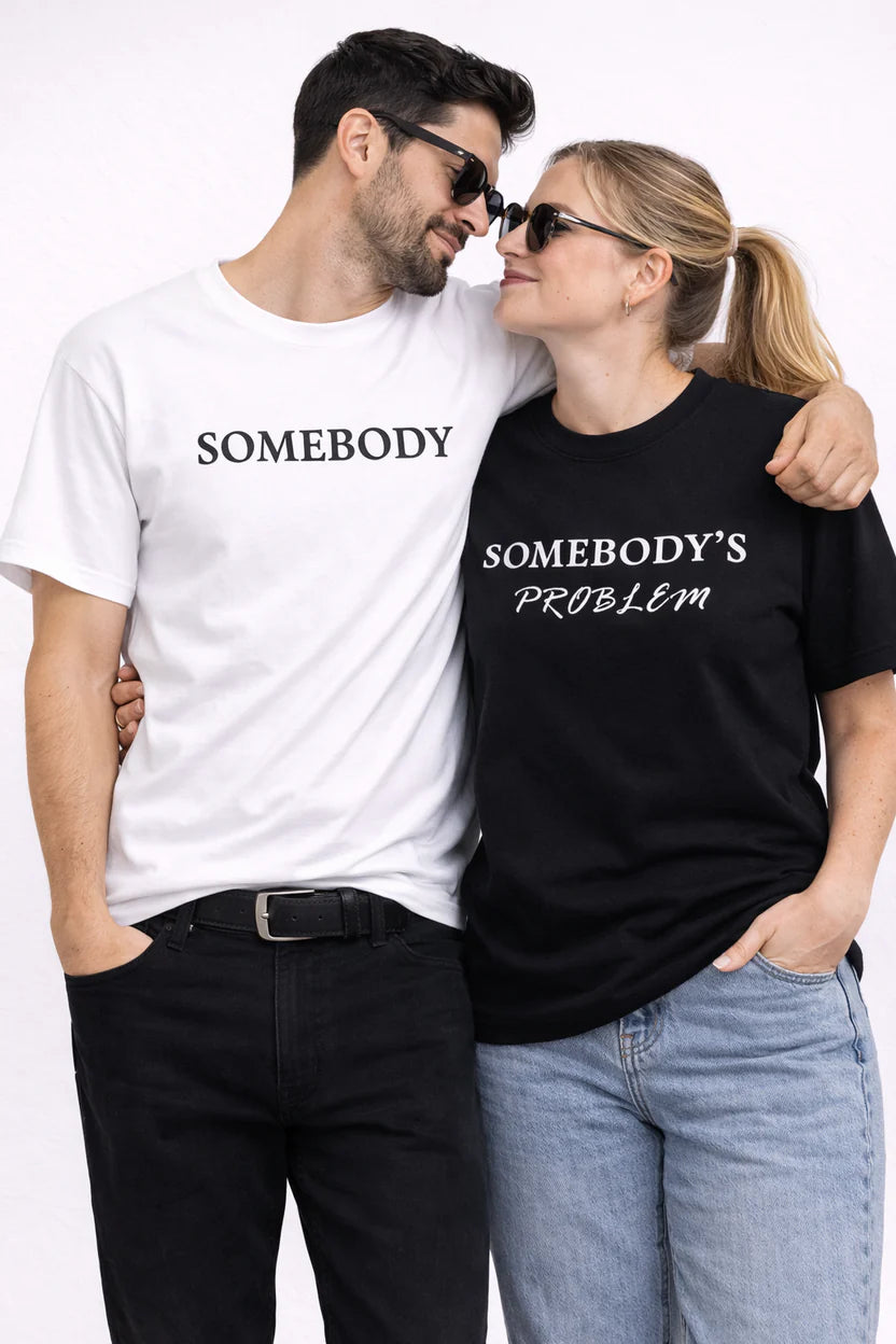 Somebody & Somebody’s Problem Couple T-Shirts | Valentine Special